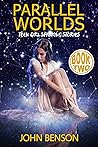 Parallel Worlds - Book Two: teen girl spanking stories Parallel Worlds - Book Two: teen girl spanking stories
