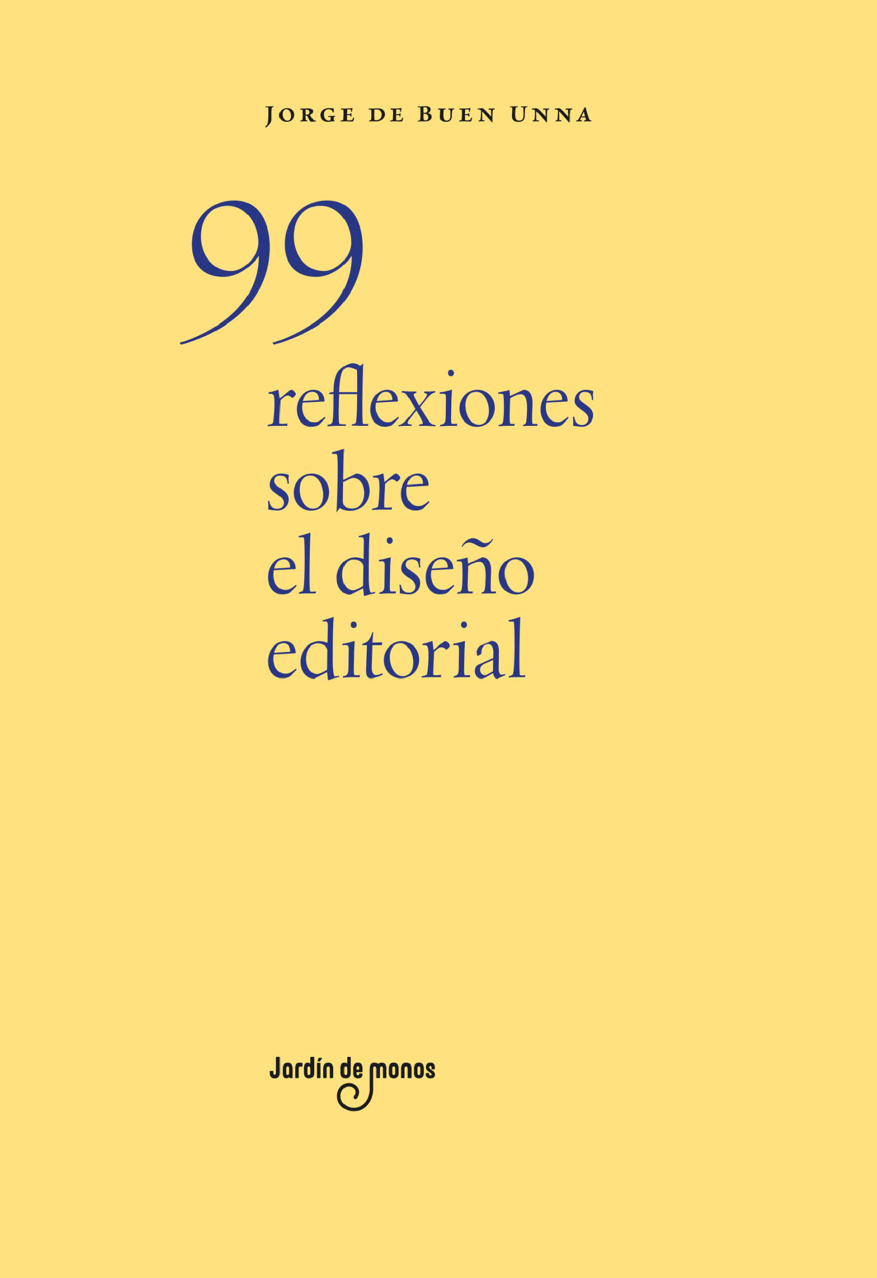 99 reflexiones sobre el diseño editorial