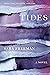Tides: A Novel