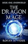 Book cover for Overworld (Dragon Mage Saga #1)