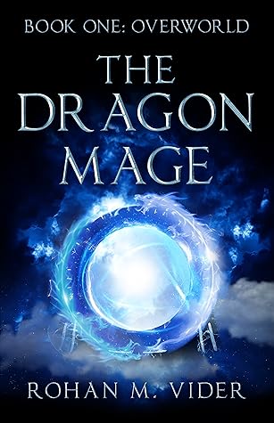 Overworld (Dragon Mage Saga #1)