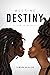 Meeting Destiny: A Lesbian Novella (The Destiny Trilogy by Tamara M. Allen Book 1)