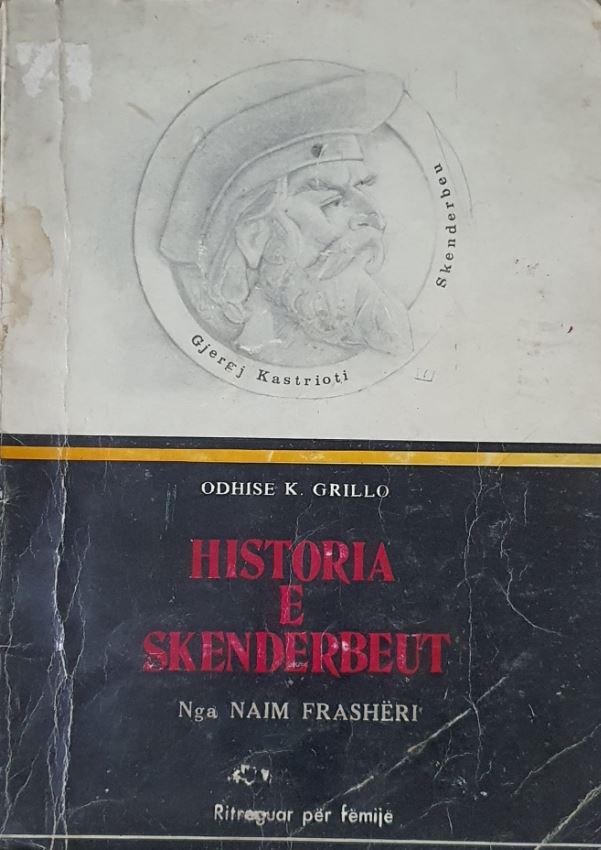 Historia e Skënderbeut nga Naim Frashëri : ritreguar për fëmijë
