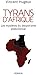 Tyrans d’Afrique