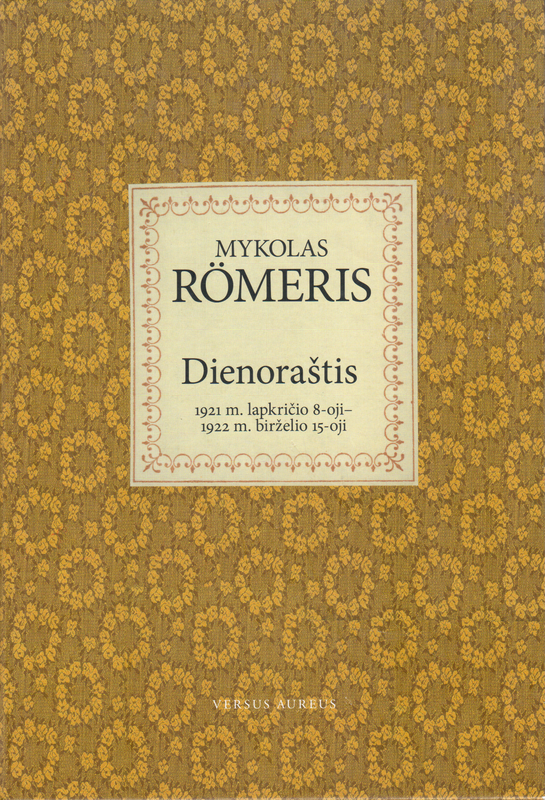 Dienoraštis: 1921 m. lapkričio 8-oji–1922 m. birželio 15-oji (Hardcover)