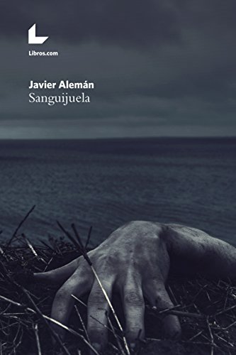 Portada de Sanguijuela, de Javier Alemán