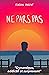 Ne pars pas: Thriller gay surnaturel & romance bouleversante – Une course contre le temps - Livre littérature gay kindle en français (LES MEILLEURS LIVRES GAY) (French Edition)