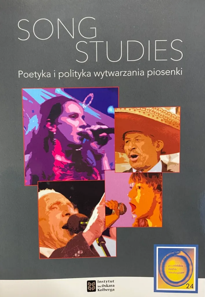 Song Studies. Poetyka i polityka wytwarzania piosenki (Paperback)