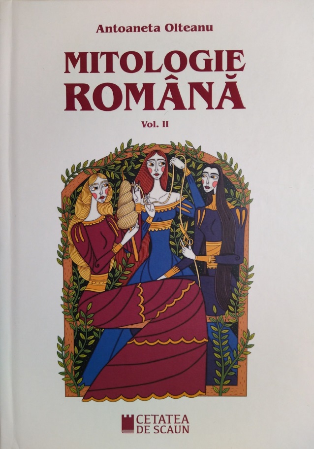 Mitologie română - vol. II (Hardcover)