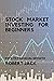STOCK MARKET INVESTING FOR ...
