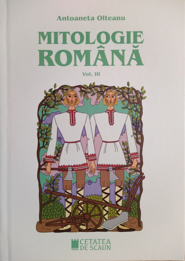 Mitologie română - vol. III