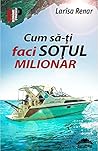 Cum Sa-Ti Faci So...