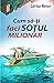 Cum Sa-Ti Faci Sotul Milionar by Larisa Renar