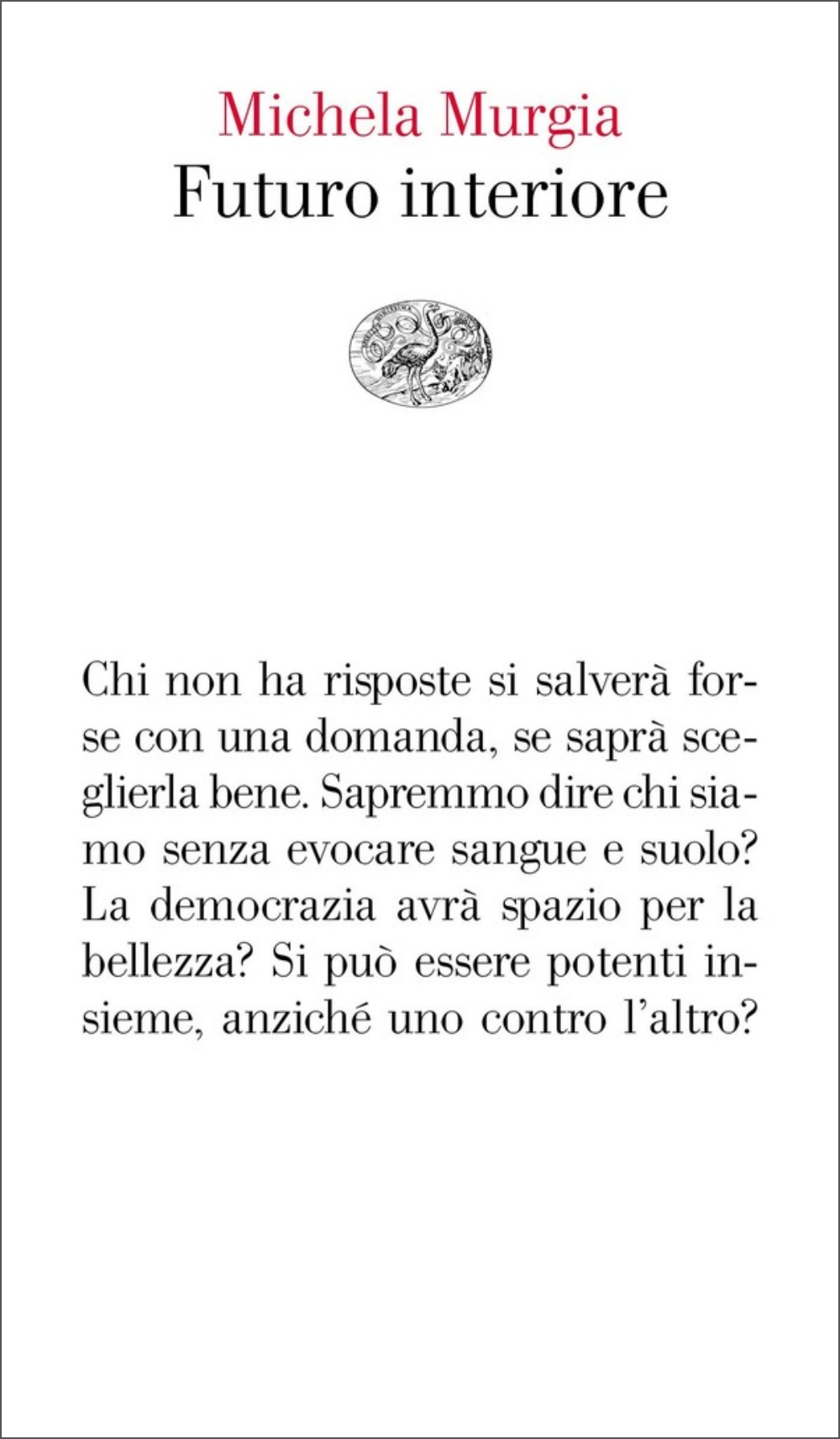 Futuro interiore (Paperback)