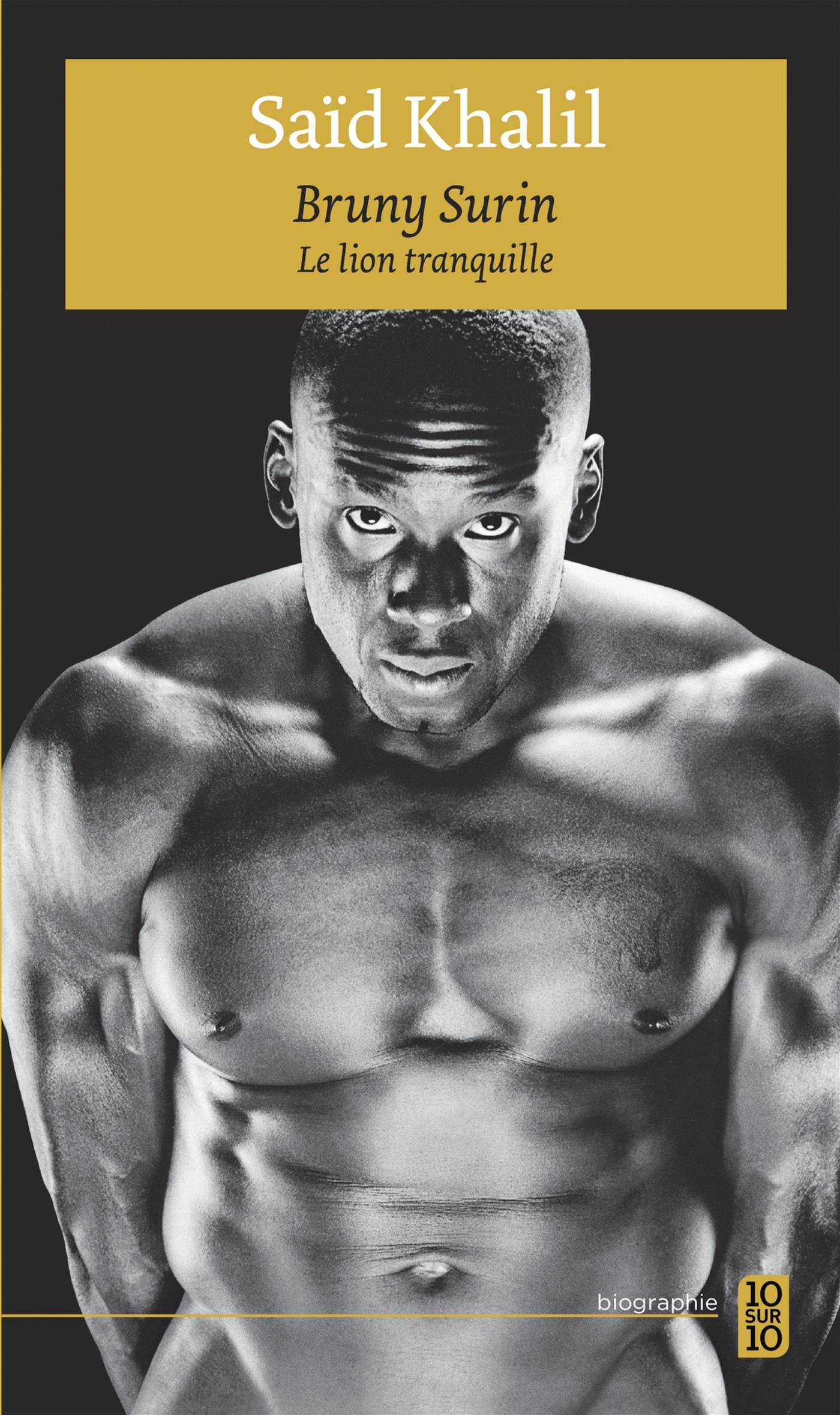 Bruny Surin: Le lion tranquille (Paperback)