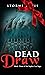 Dead Draw: A Fast-Paced Par...
