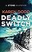 Deadly Switch: A Stone Suspense (Stone Suspense Series)
