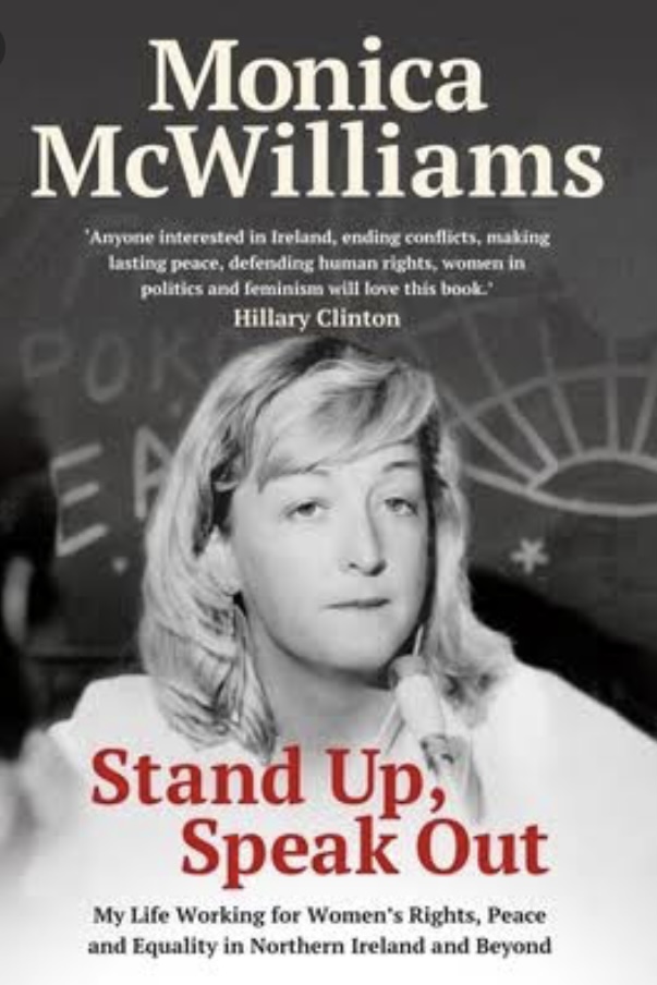 Stand Up, Speak Out: My Life Working for Women's Rights, Peace and Equality in Northern Ireland and Beyond (Hardcover)