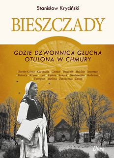BIESZCZADY gdzie dzwonnica głucha otulona w chmury Bieszczady #3