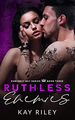 Ruthless Enemies (Suncrest Bay #3)