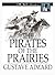 The Pirates of the Prairies