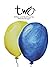 Two: A Birthday Book