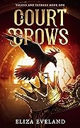 A Court of Crows