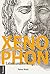 Xenophon. Leben und Werk by Rainer Nickel