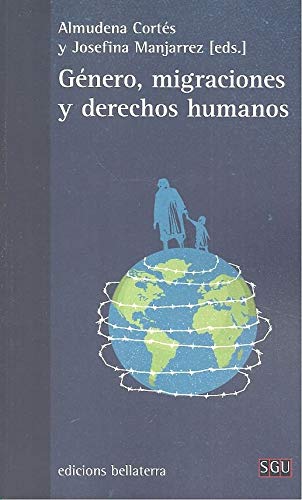 GENERO, MIGRACIONES Y DERECHOS HUMANOS (Paperback)