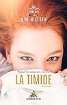 La timide by Kim  Nielsen