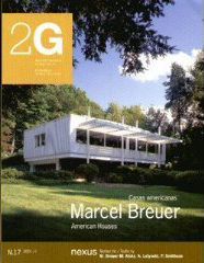 Marcel Breuer: American Houses (2G International Architecture Review, 17)
