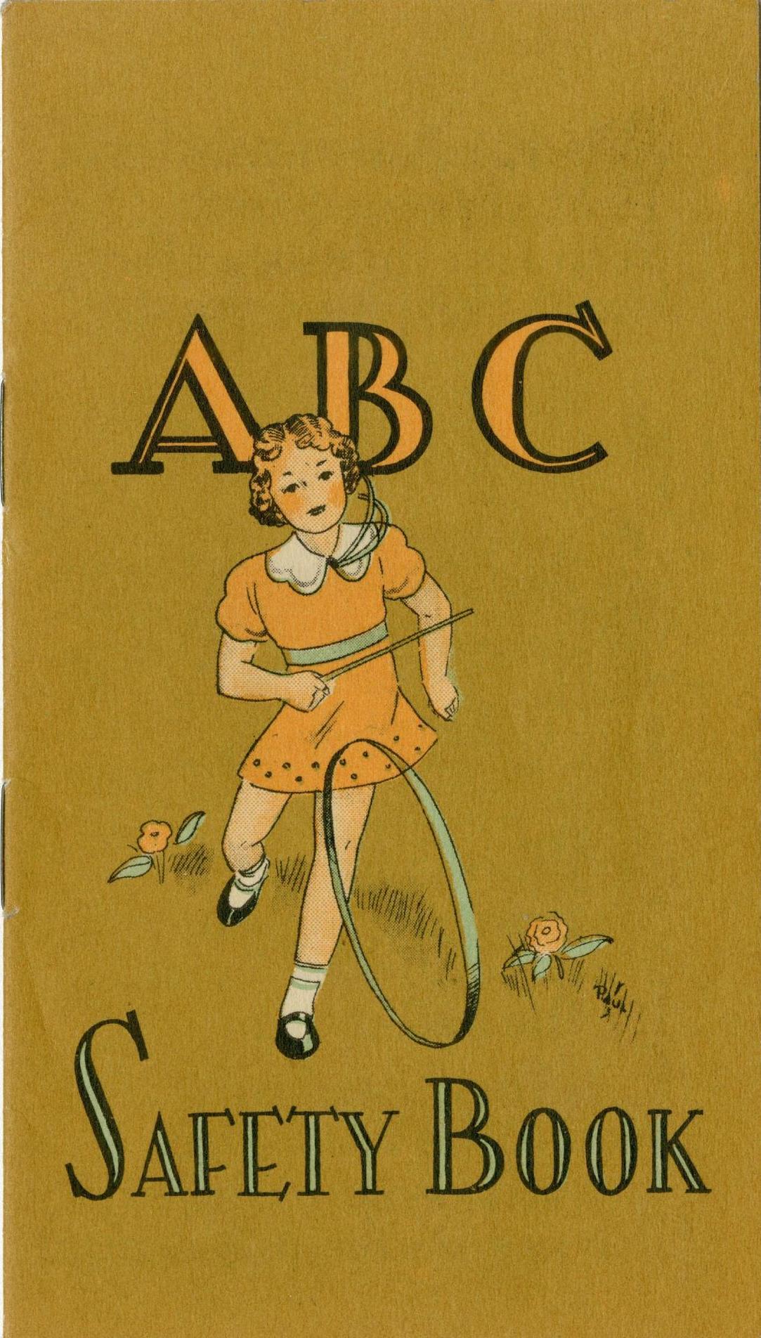 ABC safety book (Unknown Binding)