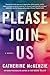 Please Join Us