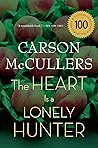 The Heart Is a Lonely Hunter by Carson McCullers