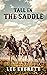 Tall In The Saddle by Lee Everett