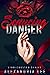 Seducing Danger by Alexandria  Lee