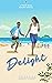 Delight: A Twin Bliss Resor...