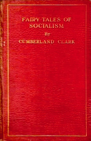 Fairy Tales of Socialism (Hardcover)