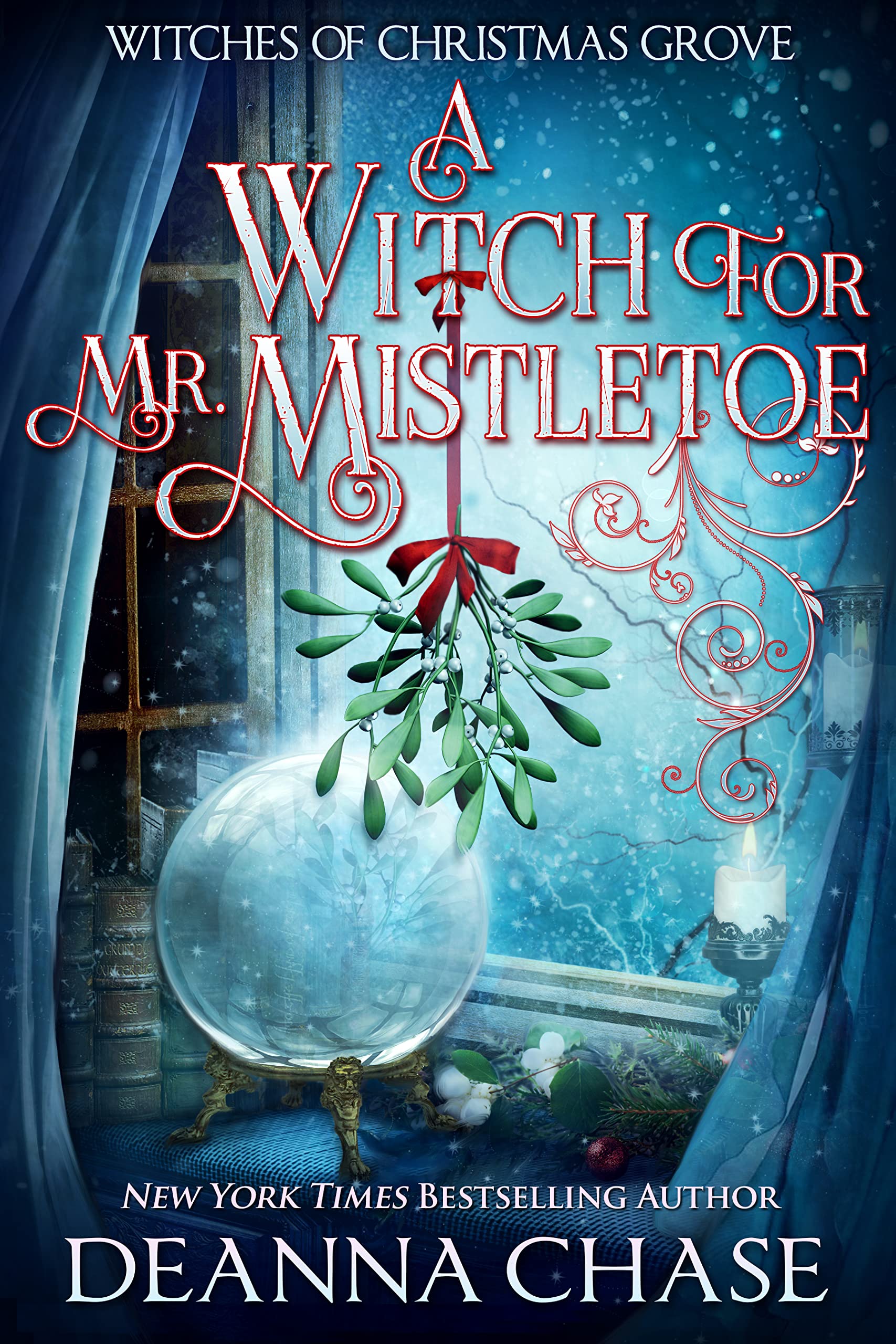 A Witch for Mr. Mistletoe (Witches of Christmas Grove, #4)