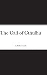 The Call of Cthulhu by H.P. Lovecraft