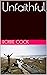 Unfaithful by Robbie Cock