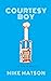 Courtesy Boy by Mike   Matson