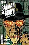 Batman vs. Bigby! A Wolf in Gotham #4 by Bill Willingham