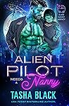Alien Pilot Needs a Nanny (Alien Nanny Agency #2)