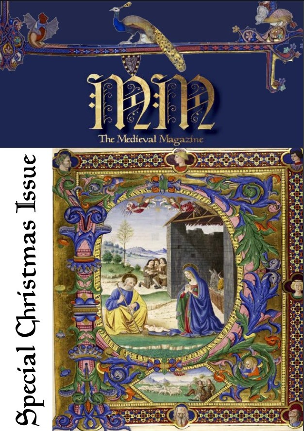 The Medieval Magazine, Issue 119 Christmas Edition (2018)