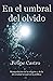 En el umbral del olvido by Felipe Castro