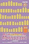 Reborn as a Vending Machine, I Now Wander the Dungeon, Chapter 5