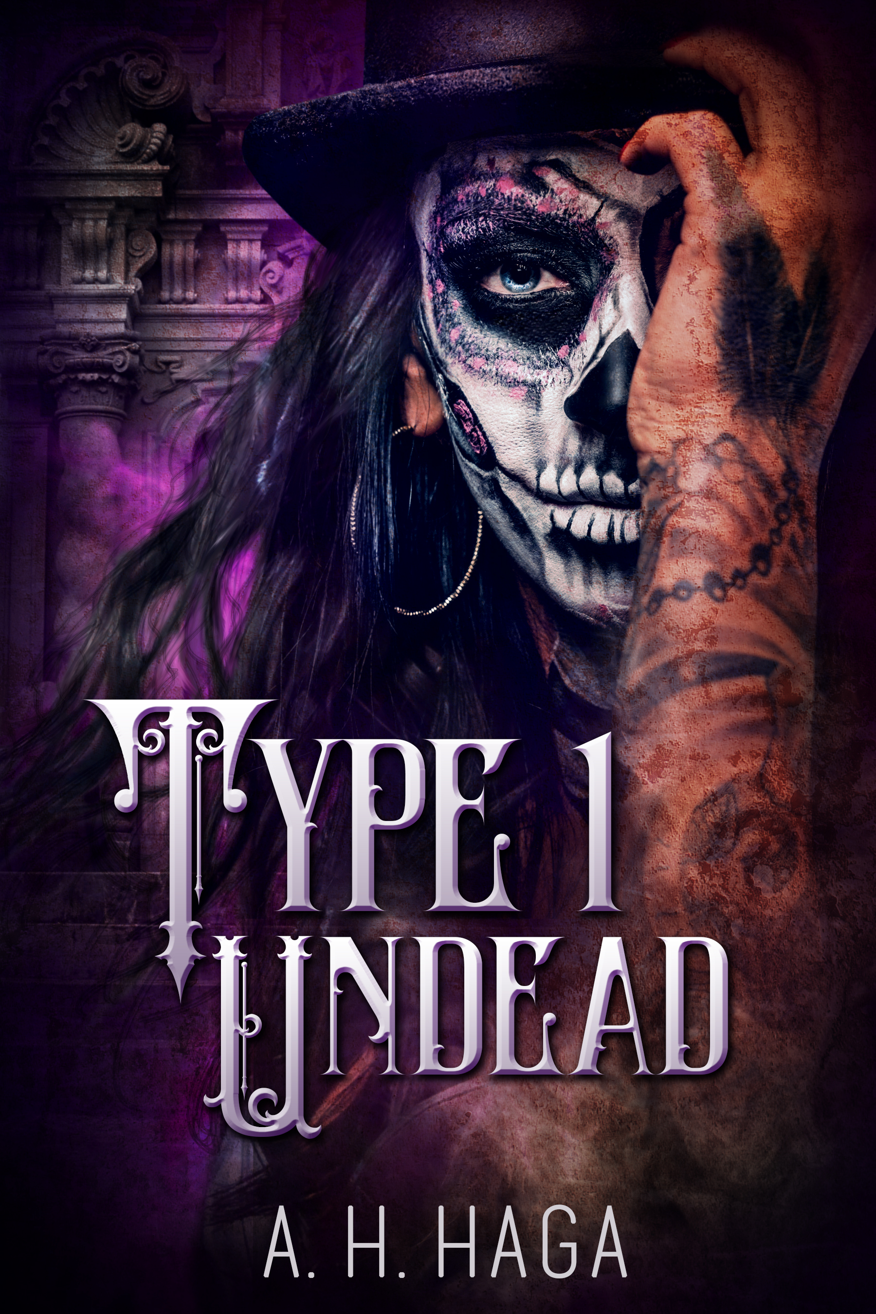 Type 1 Undead (Disabled in the Age of Zombies, #2)