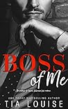 Boss of Me by Tia Louise
