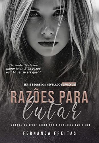 Razões para lutar (Segredos Revelados Livro 1)